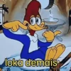 PICA PAU 🪾 WOODY WOODPECKER 27