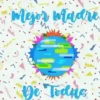 Mejor madre De Toplite