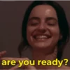 are you ready?