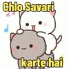 Chlo.Savari karte hai