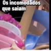 Os incomodados que saiam P