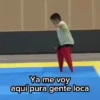 Ya me voy aquí pura gente loca