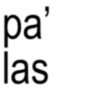 pa' las