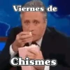 Viernes de Chismes