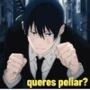 queres peliar?