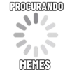 PROCURANDO MEMES