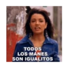TODOS LOS MANES SON IGUALITOS CARAC