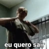 eu quero sair