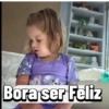 Bora ser Feliz