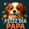 Perritos Feliz Día Papá 🐶🐕 14
