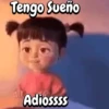 Tengo Sueño Adiossss