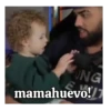 UNG mamahuevo!/7