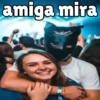 amiga mira