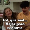 Lol, que mal... Mejor para nosotros