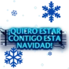 QUIERO ESTAR CONTIGO ESTA NAVIDAD!