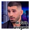 Se vuele arrogante