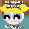 Me angustia no poder hacer algo..