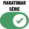 MARATONAR SÉRIE
