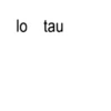 lo tau