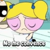 No me convence