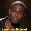 inacreditável