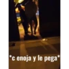 *c enoja y le pega *