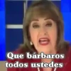 Que barbaros todos ustedes