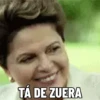 😁 Dilma Debochada 19