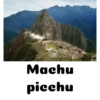 Machu picchu