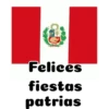 Felices fiesta's patrias
