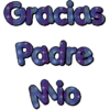 Gracias Padre Mio