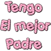Tengo El mejor Padre