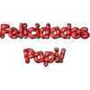 Felicidades Papi!