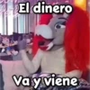 El dinero Va y viene
