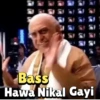 51 S S Bass Hawa Nikal Gayi