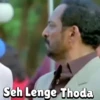 Seh Lenge Thoda