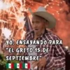 90: ENSAYANDO PARA "EL GRITO 15 DE SEPTIEMBRE"