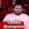 Callate desesperas