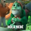 HOLA BEBÉ