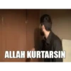 ALLAH KURTARSIN