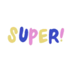 SUPER!