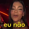 eu não