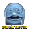 AQUI NÃO TICO TICO