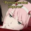 *Pensamentos impuros**