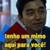 tenho um mimo aqui para você!