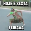 | HOJE É SEXTA FEIRAAA