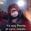 Yo soy Penta el cero miedo