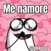 Me namore @Florksitay