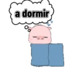 a dormir