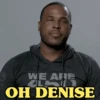 WE ARE WEL OH DENISE